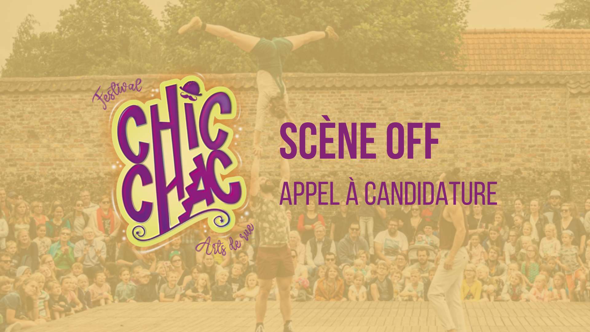  APPEL À CANDIDATURES SCÈNE-OFF - CHIC CHAC FESTIVAL 2025 