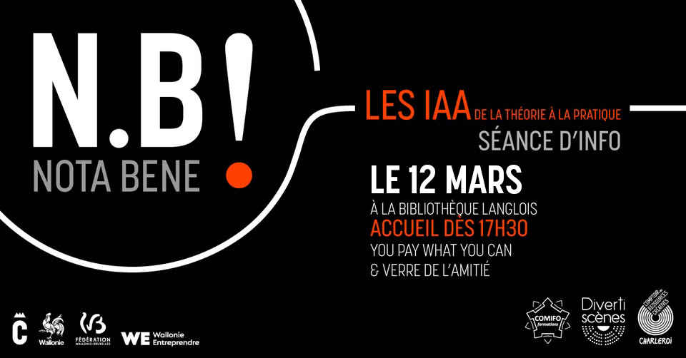 Nota Bene : séance d'info sur les IAA - de la théorie à la pratique - ME 12 mars 17h30