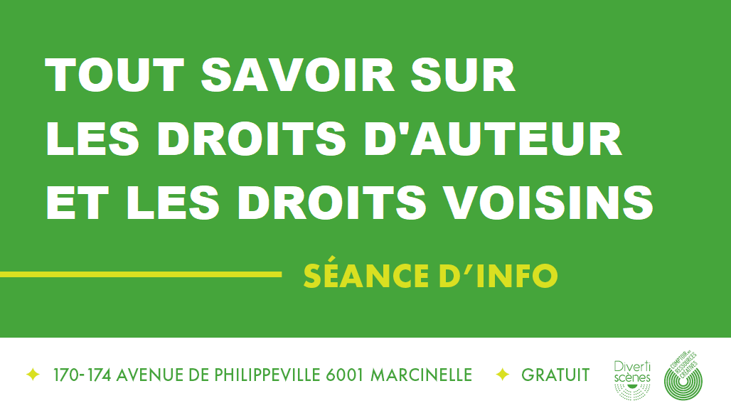 Séance d'info : TOUT SAVOIR SUR LES DROITS D'AUTEUR/VOISINS - LU 17 fév 17H30